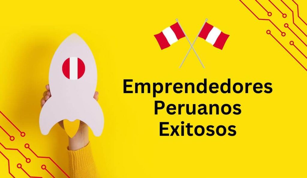 emprendedores peruanos